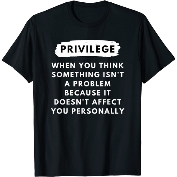 Privilege Explained - Civil Rights & Black History Month T-S - Inspire ...