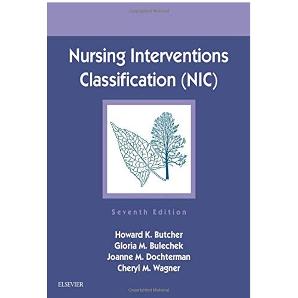 Nursing Interventions Classification (NIC) 7th Edition by Ho | Inspire ...