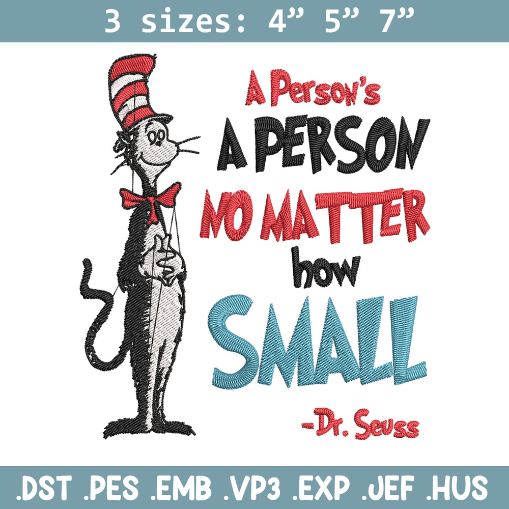 A person's no matter how small Dr Seuss Embroidery Design, Dr Seuss Embroidery, Embroidery File, Digital download..jpg
