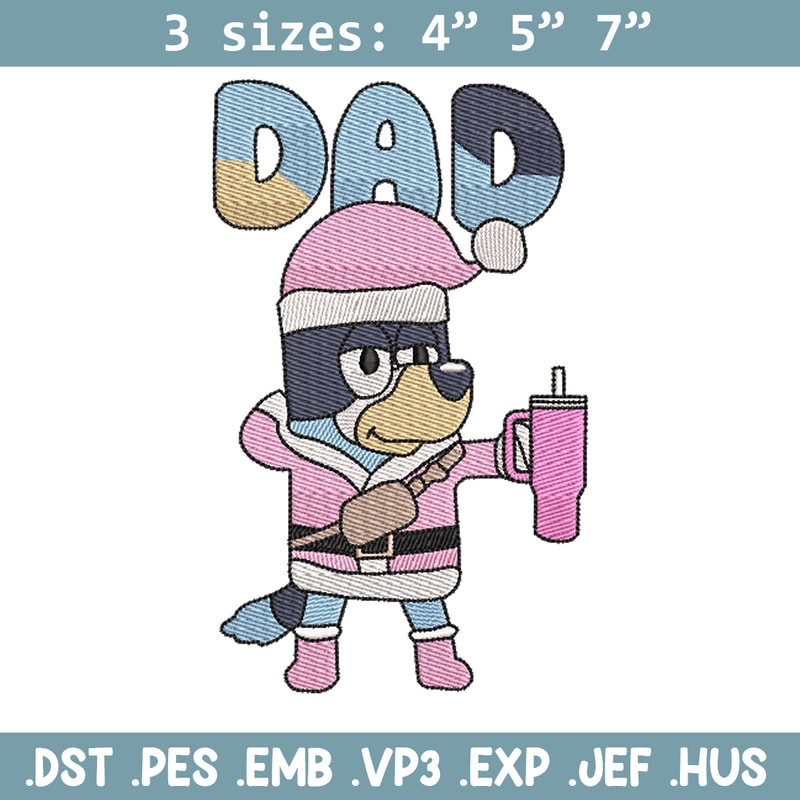 Bluey dad embroidery design, Bluey embroidery, Chrismas design, Embroidery file, Embroidery shirt,Digital download.jpg