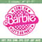 Come On Barbie Lets Go Party Embroidery design, Barbie Embroidery, logo design, Embroidery File, Digital download..jpg