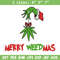 Merry weedmas embroidery design,Grinch embroidery, Chrismas design, Embroidery shirt, Embroidery file, Digital download.jpg