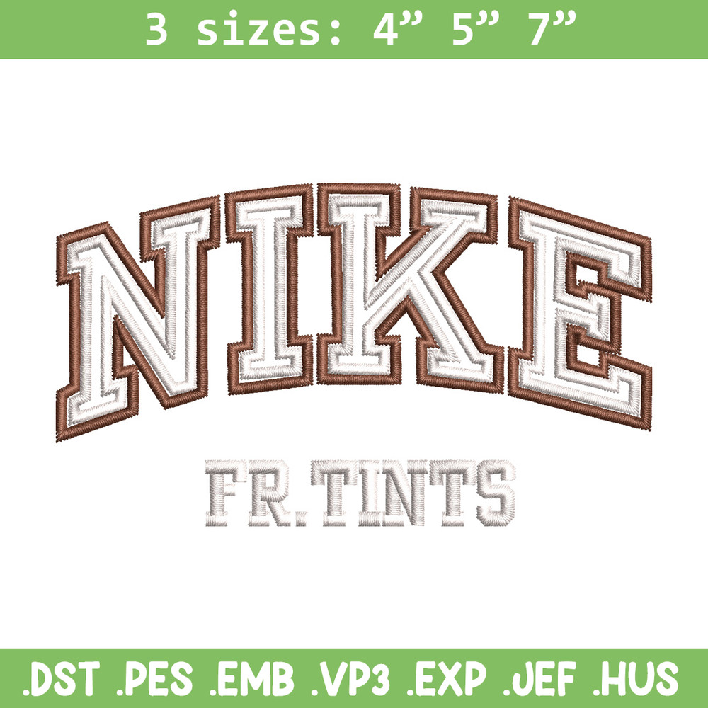Nike fr tints embroidery design, Nike embroidery, Nike design, Embroidery shirt, Embroidery file,Digital download.jpg