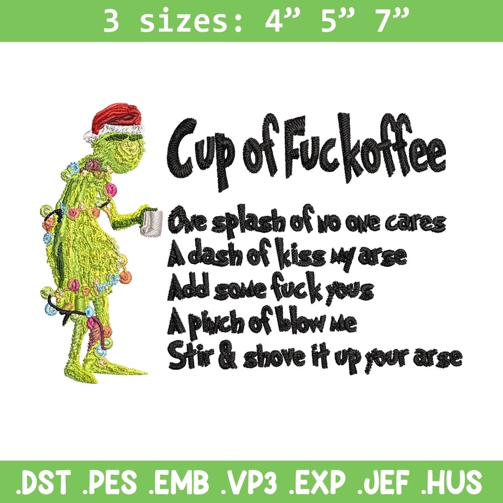 Cup of fuckoffee grinch Embroidery design, Grinch Embroidery, Grinch design, Embroidery File, Instant download..jpg