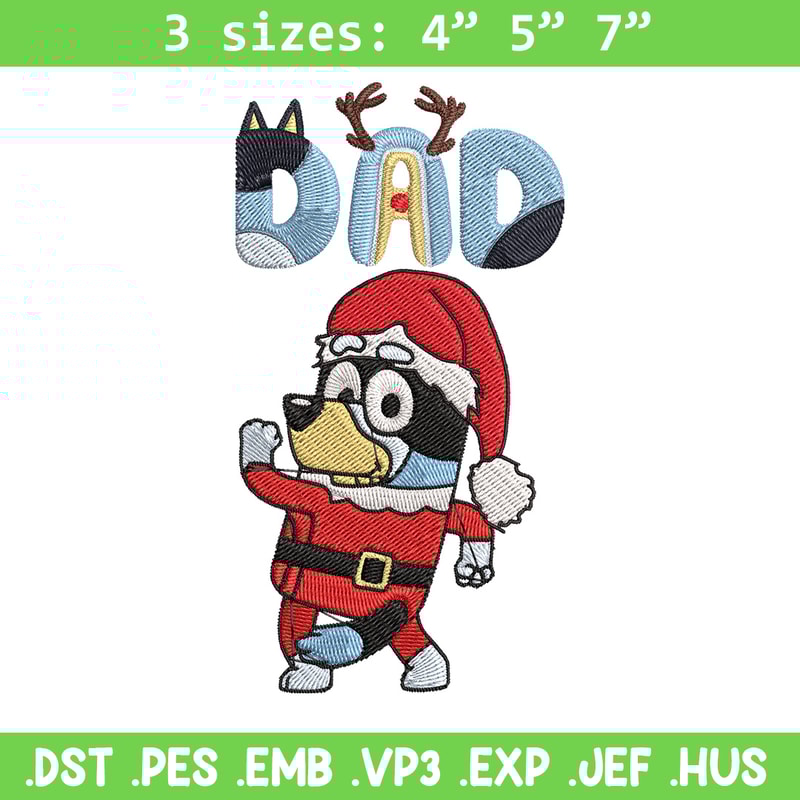 Bandit dad Embroidery Design, Bluey Embroidery, Embroidery File, Chrismas Embroidery, Anime shirt, Digital download.jpg