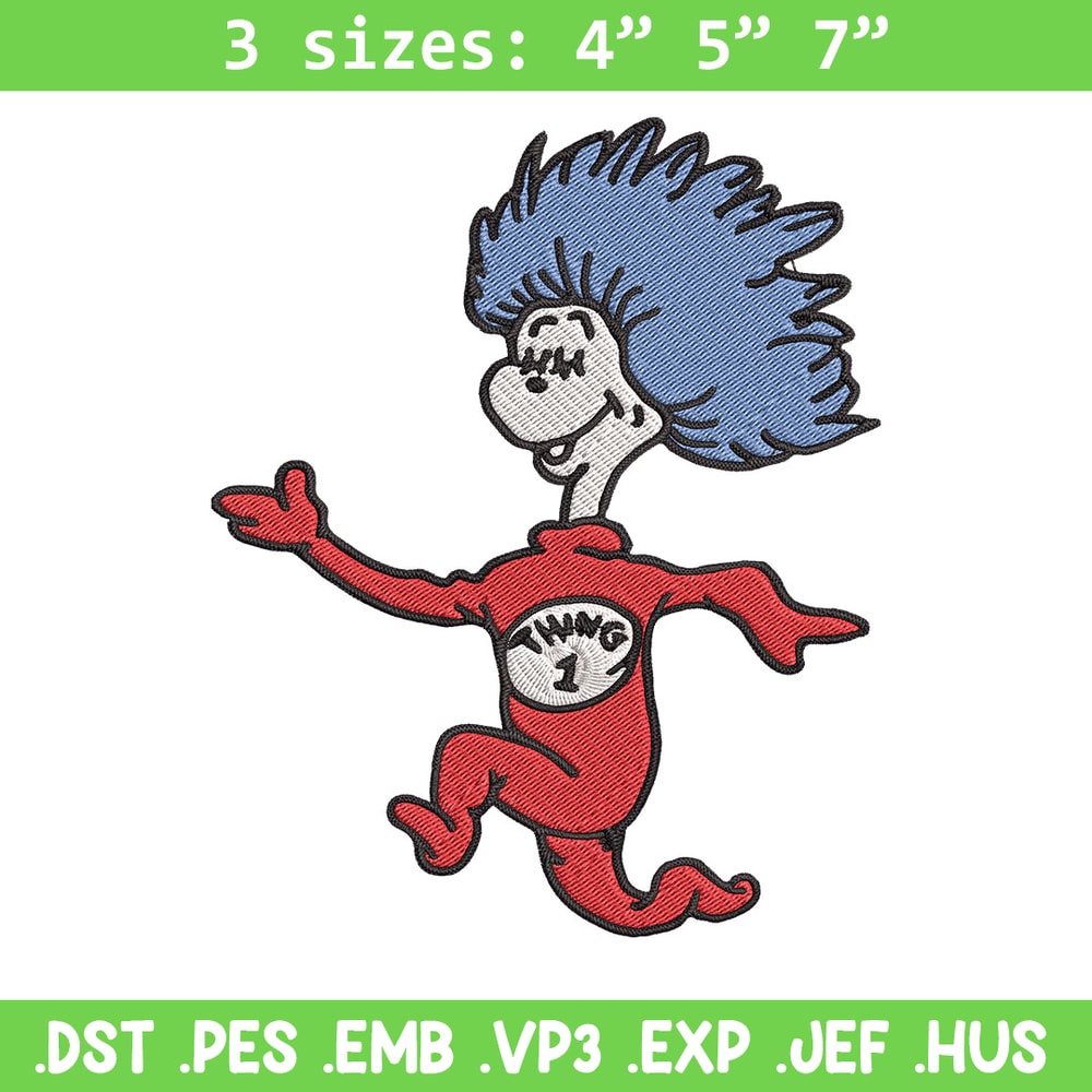 Thing 1 Embroidery Design, Dr seuss Embroidery, Embroidery File, logo shirt, Embroidery design, Digital download.jpg