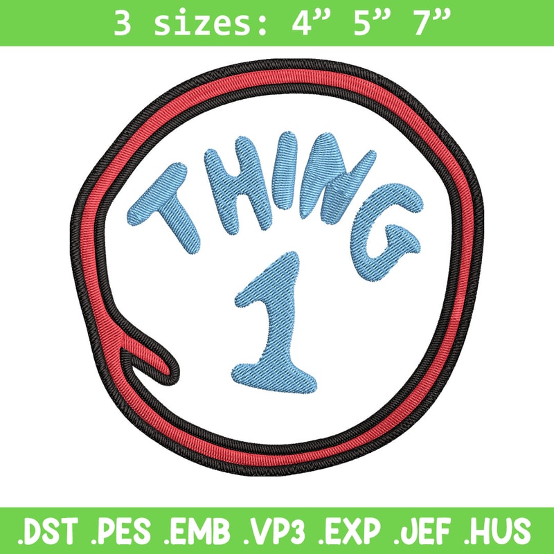 Thing 1 logo Embroidery Design, Embroidery File, logo Embroidery, logo shirt, Embroidery design, Digital download..jpg
