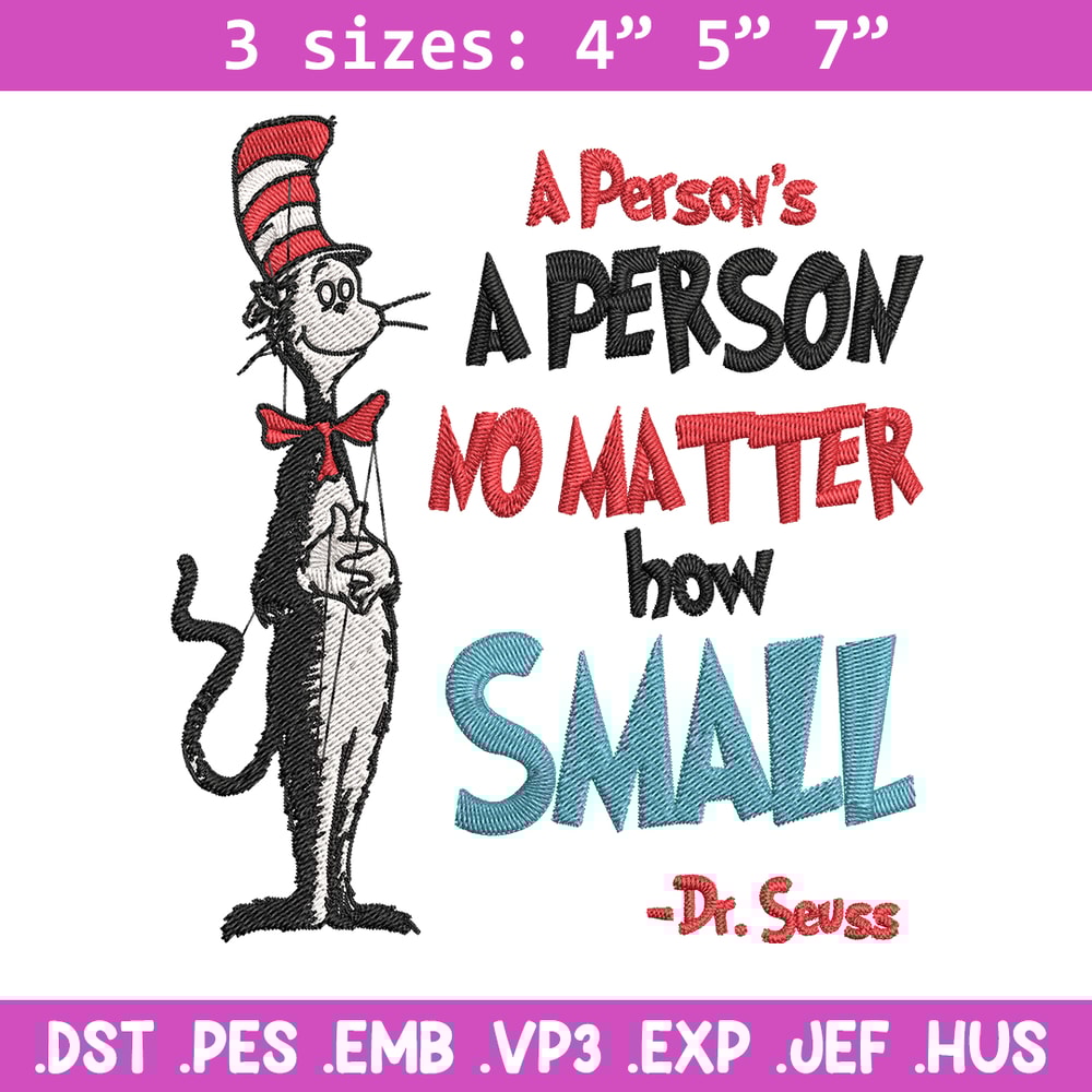 A person's no matter how small Dr Seuss Embroidery Design, Dr Seuss Embroidery, Embroidery File, Digital download..jpg