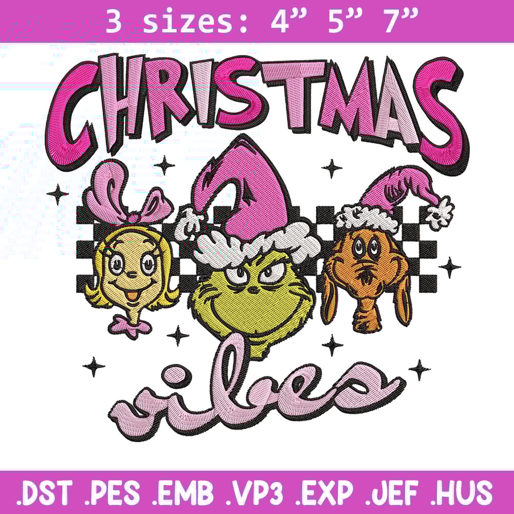 Chrismas vibes Embroidery Design, Grinch Embroidery, Embroidery File, Chrismas Embroidery, Anime shirt, Digital download.jpg