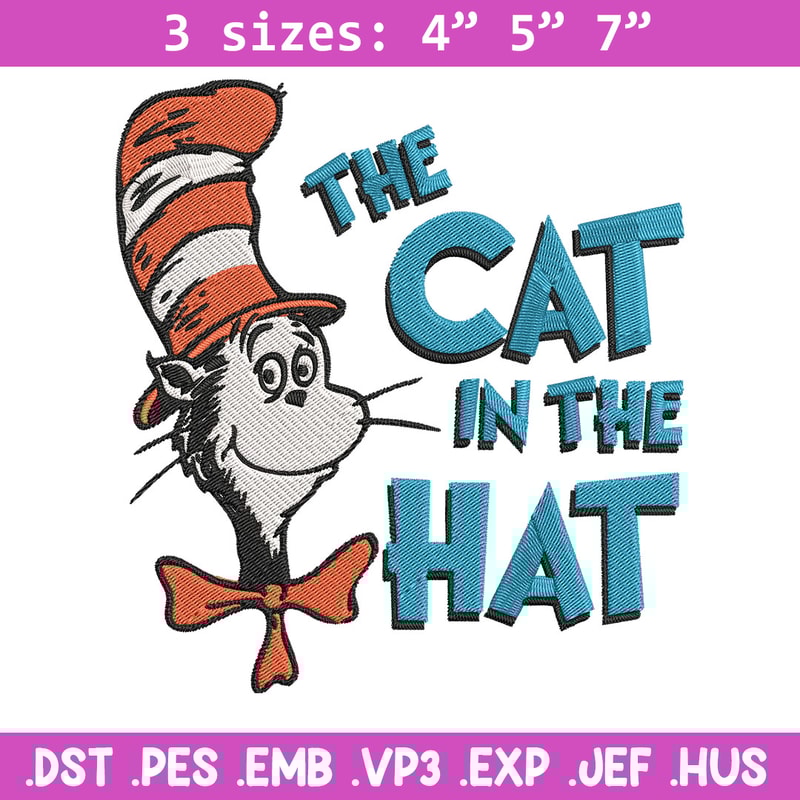 The Cat in the Hat Embroidery Design, Dr Seuss Embroidery, Embroidery File, Embroidery design, Digital download.jpg