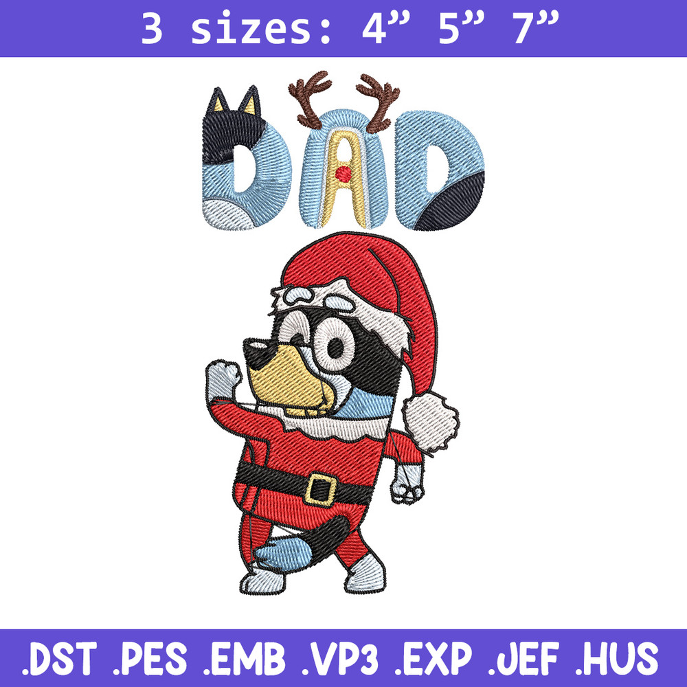 Bandit dad Embroidery Design, Bluey Embroidery, Embroidery File, Chrismas Embroidery, Anime shirt, Digital download.jpg