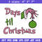 Day til chrismas Embroidery Design,Grinch Embroidery, Embroidery File, Chrismas Embroidery, Anime shirt,Digital download.jpg