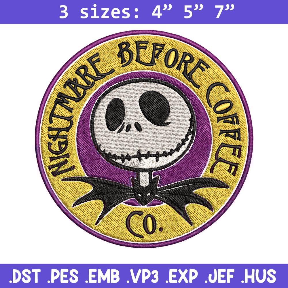 Nightmare before coffee Embroidery design, jack skellington Embroidery, Embroidery File, Horror design, Digital download.jpg