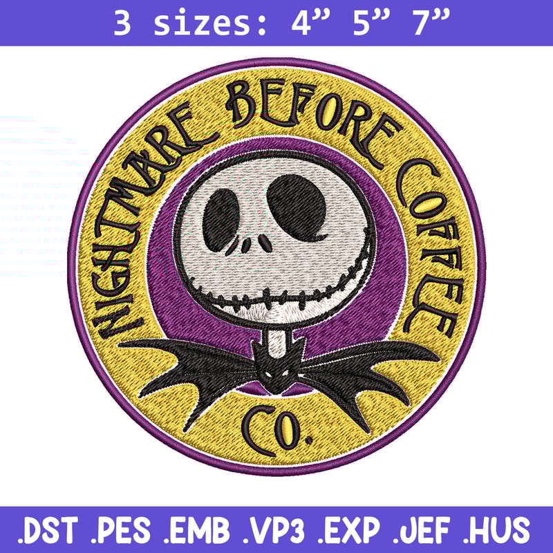 Nightmare before coffee Embroidery design, jack skellington Embroidery, Embroidery File, Horror design, Digital download.jpg