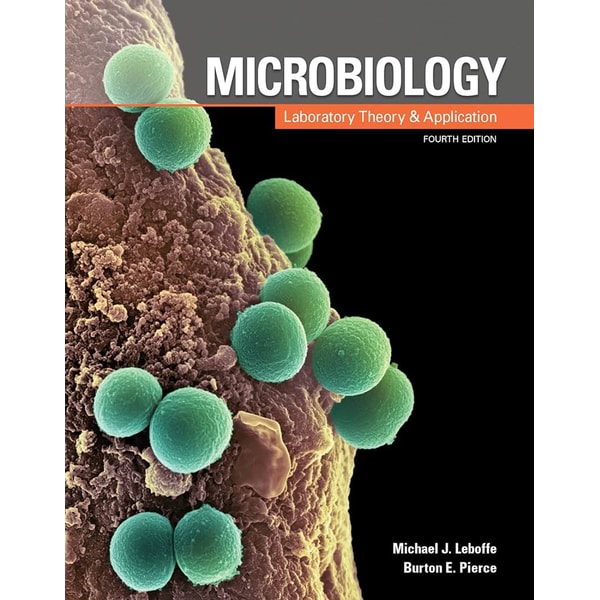 Microbiology Laboratory Theory and Application 4th | Inspire Uplift