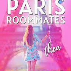 The Paris Roommates by Ava Miles