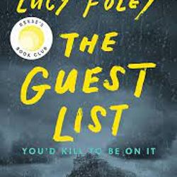 The Guest List : A Reese's Book Club Pick  by Lucy Foley