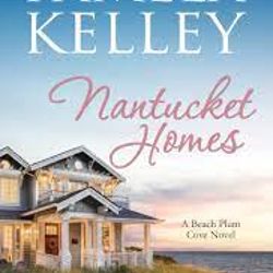 Nantucket Homes by Pamela M. Kelley