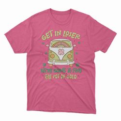 get in loser retro green truck irish lucky green shamrock st patrick day gift trendy retro unisex trending tee shirt