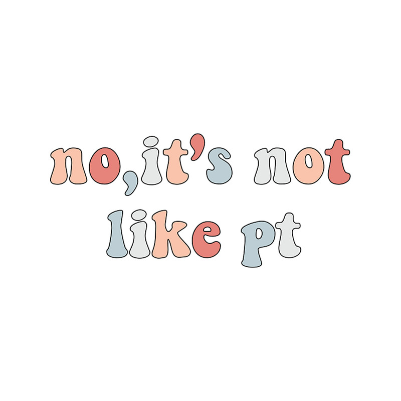 no it s not like pt.png