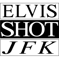 elvis shot jfk