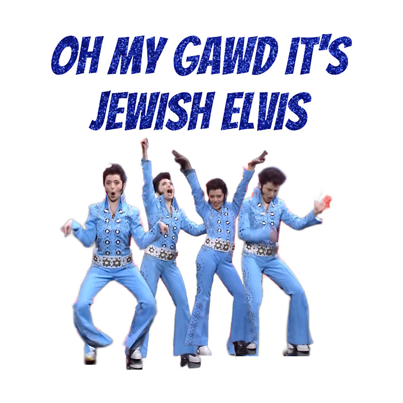 ITS JEWISH ELVIS .png
