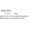 Racist Definition - Anti Woke - Funny Conservative s(1).png