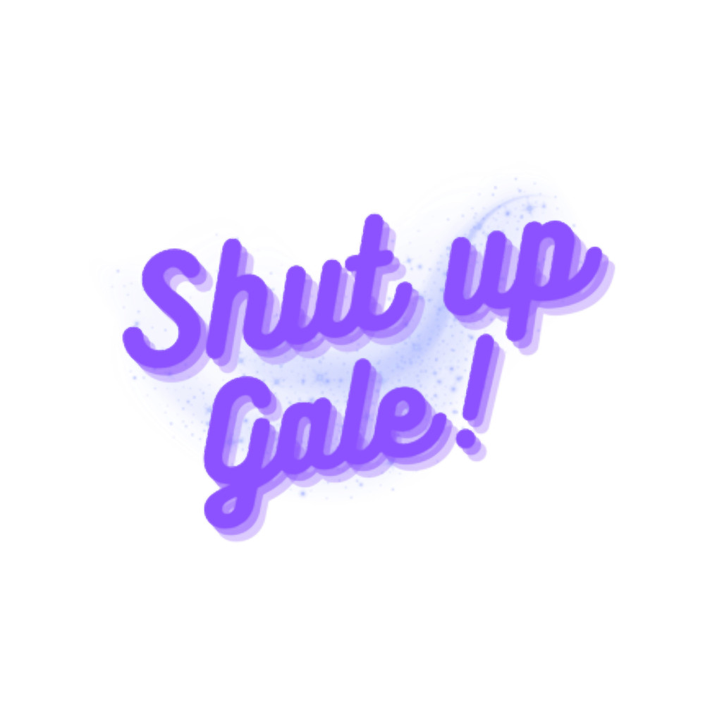 Shut up Gale! Baldur_s gate 3 funny text.png