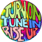 Turn On, Tune In, Rise Up.png