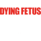 Dying Fetus 1 (1).png