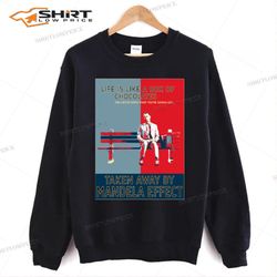 mandela effect life is like a box of chocolates sweatshirt
