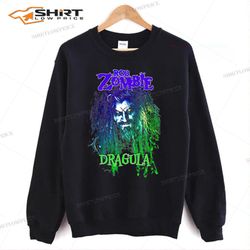 rob zombie dragula sweatshirt