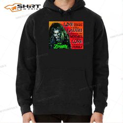 rob zombie dragula the ditches and laugh hoodie