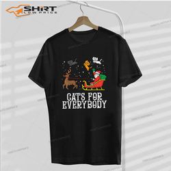 cats for everybody christmas cat funny xmas women santa t-shirt