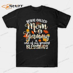 Halloween Being Called Mom And Grammy Is One Of My Greatest Blessings T-Shirt