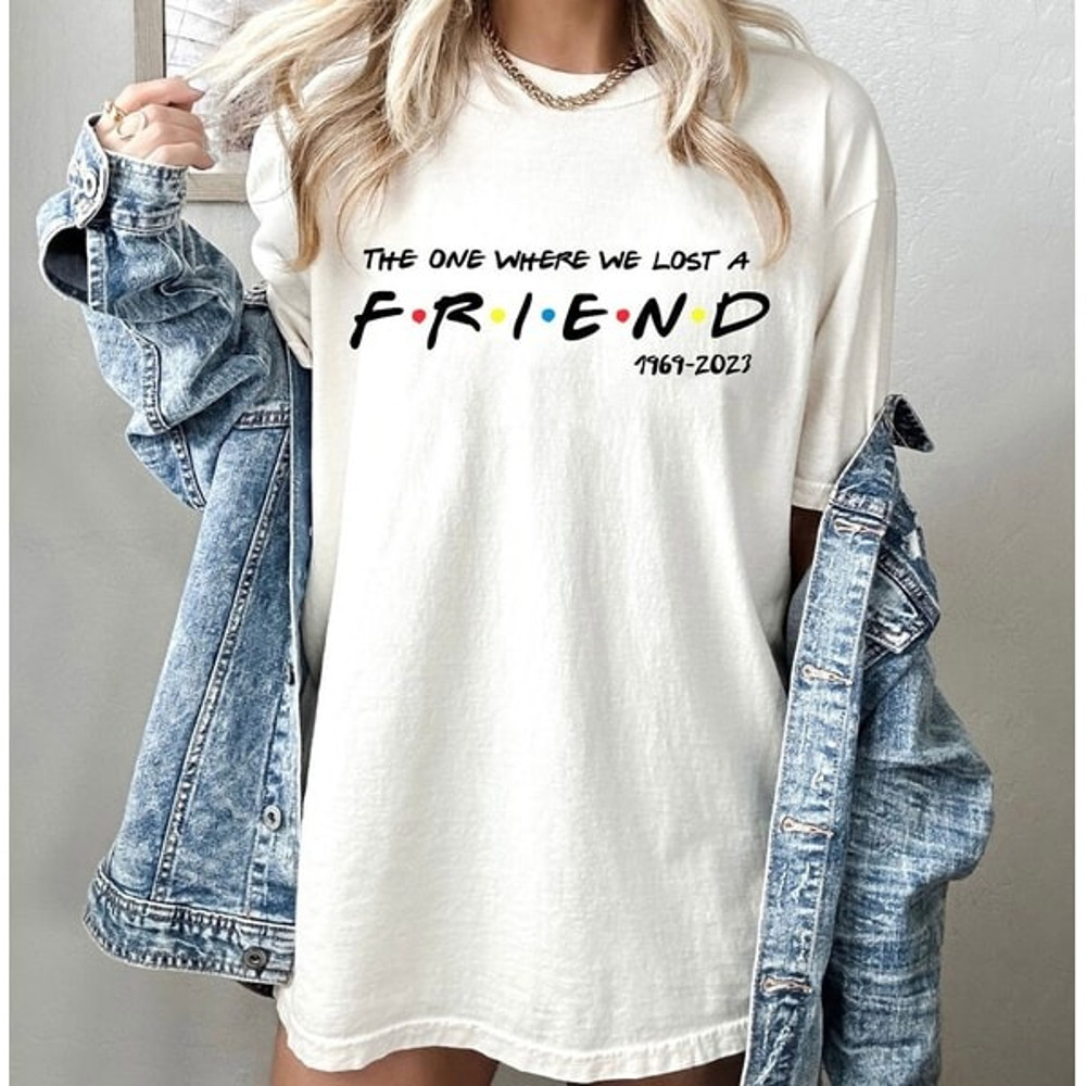 RIP Chandler Bing Shirt, Friends Sweatshirt, Matthew Perry Tshirt, The One Where We Lost A Friend, Chandler Bing Shirt