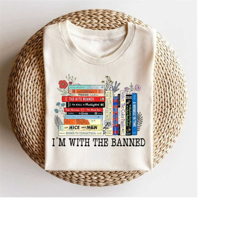 I'm With The Banned, Banned Books Shirt, Banned Books Sweatshirt, Reading Shirt, Librarian Shirt, Book Flower Shirt