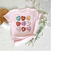 candy heart t-shirt, candy heart message shirt, valentines day tee, conversation hearts, valentines shirt for teachers