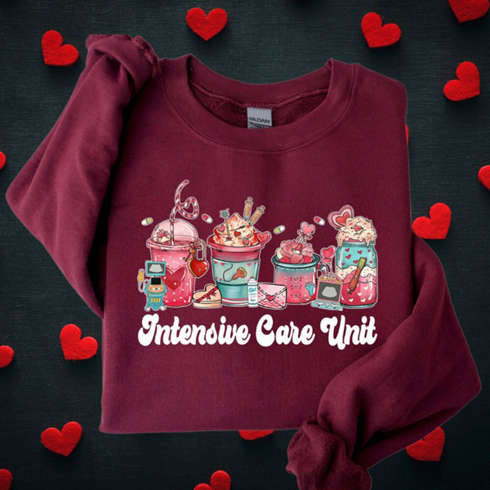 Valentine ICU Nurse Sweatshirt, Intensive Care Unit Valentine, Valentines Day Nurse Coffee, V-day ICU Crew