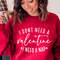 I Don't Need A Valentine, Single Valentine, Valentine's Day, Valentine Shirt, Valentine T Shirt
