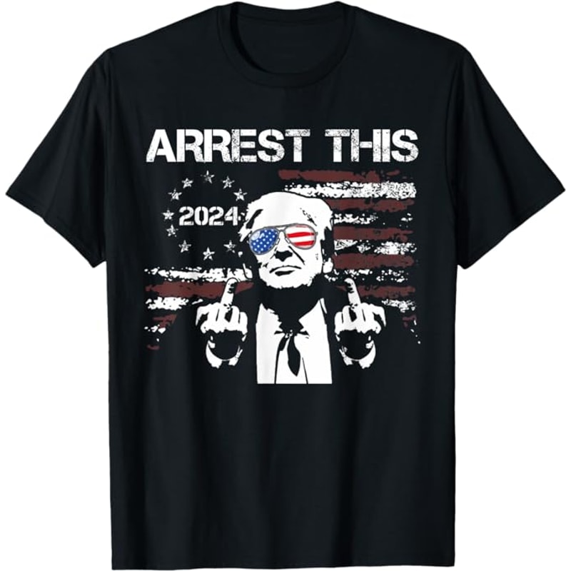 Trump Arrest This American Flag 4th Of July T-Shirt