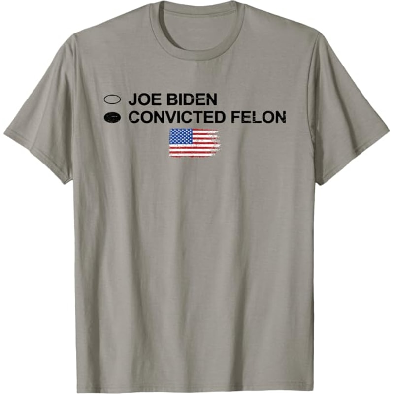 Joe Biden Vs Convicted Felon Funny Ballot Paper Voting Humor T-Shirt