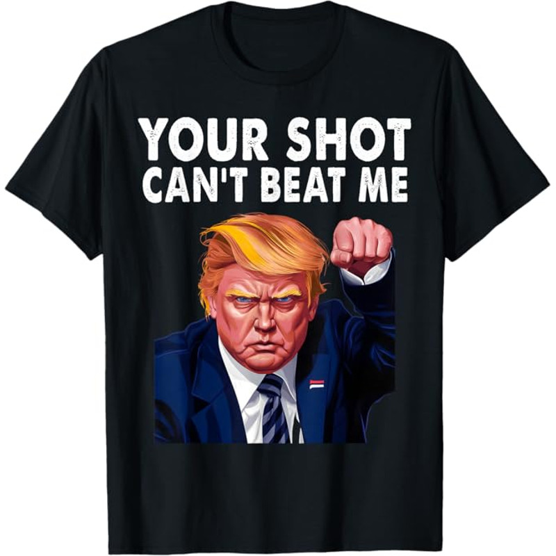 Donald Trump Shirt, Donald Trump Shirt, Trump T-Shirt, Trump Mug Shot, Trump Shooting, Trump Collection