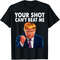 Donald Trump Shirt, Donald Trump Shirt, Trump T-Shirt, Trump Mug Shot, Trump Shooting, Trump Collection