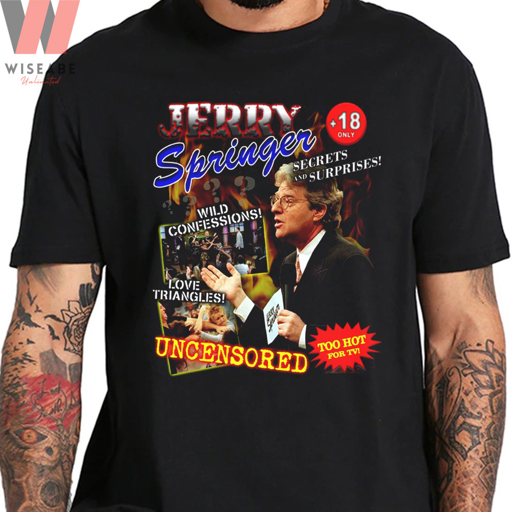 Cheap American Broadcaster Producer Jerry Springer Shirtjpg
