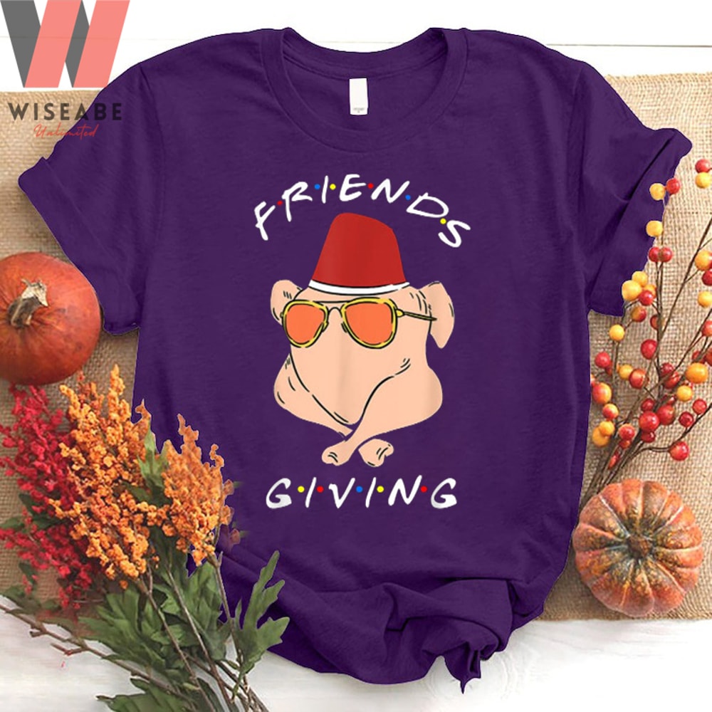 Funny Thanksgiving Turkey Friendsgiving Shirtjpg