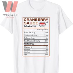 funny cranberry sauce nutrition fact thanksgiving food shirt