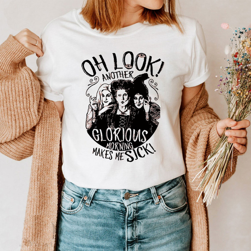 Oh Look Another Glorious Moring Makes Me Sick Vintage Hocus Pocus TShirtjpg
