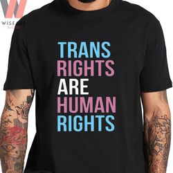 cheap trans rights are human rights shirt