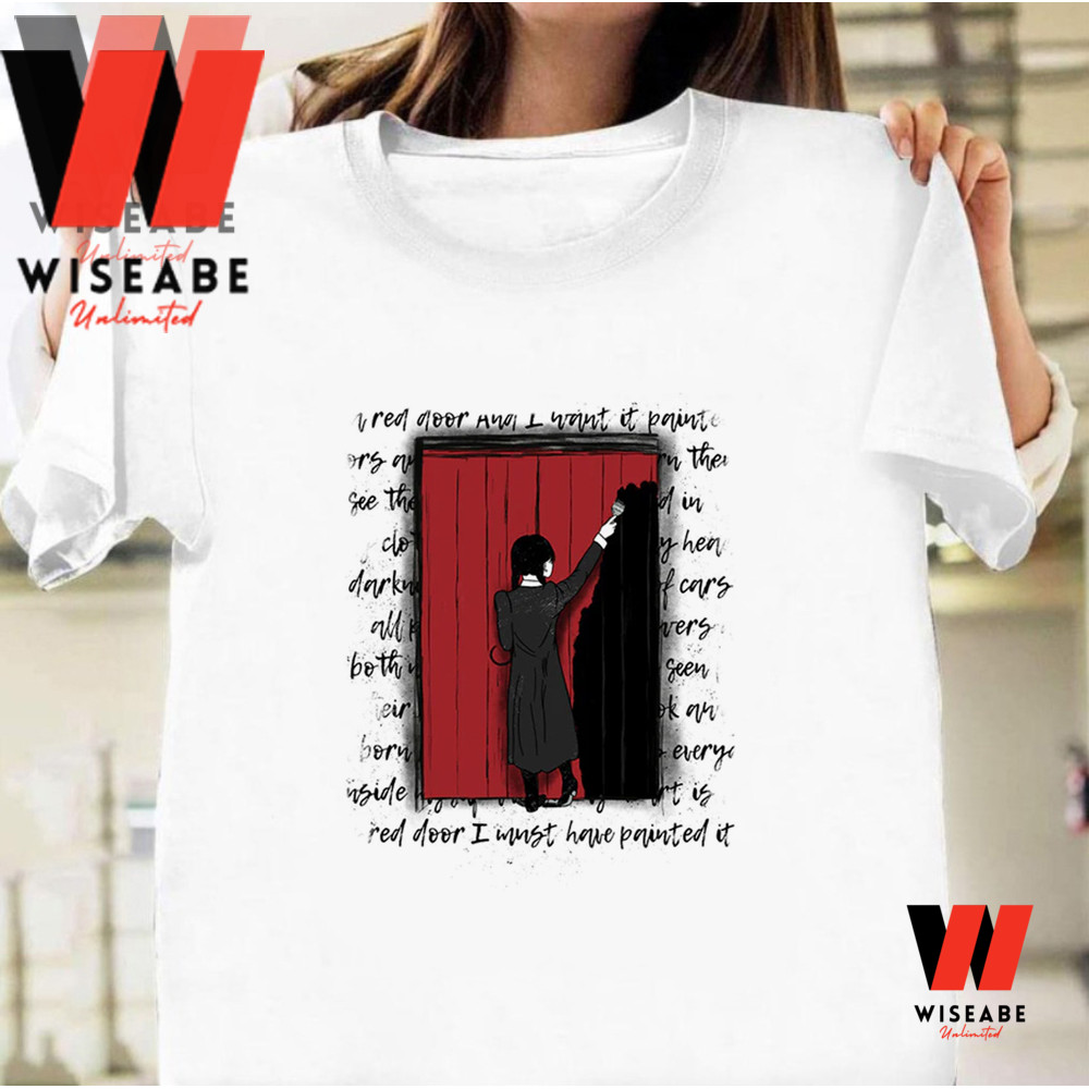Funny Wednesday Addams Red Door And I Want Paint It Unisex T Shirt Gift For Your Familypng